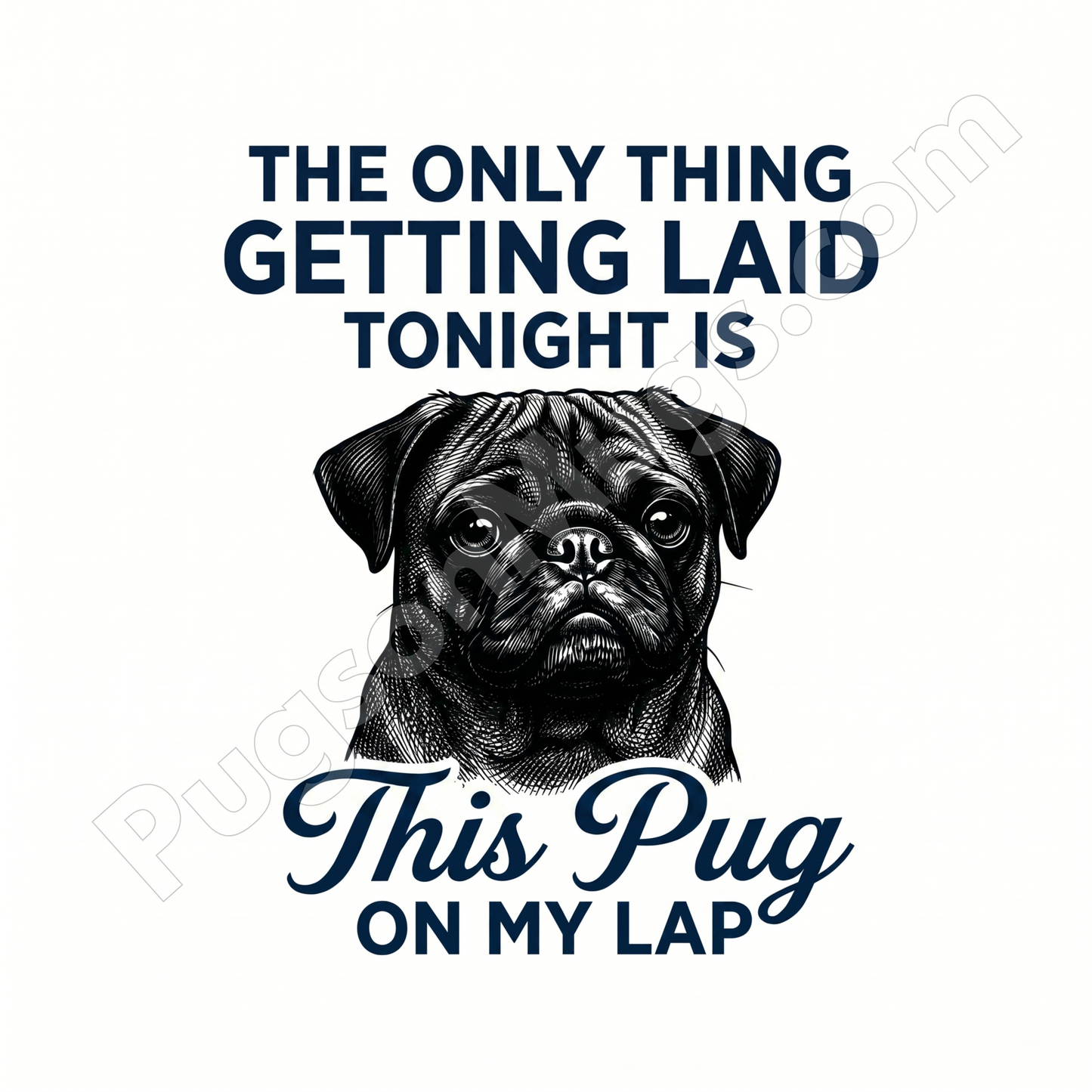 "Lap Dog" – Funny Adult Humor Pug Mug