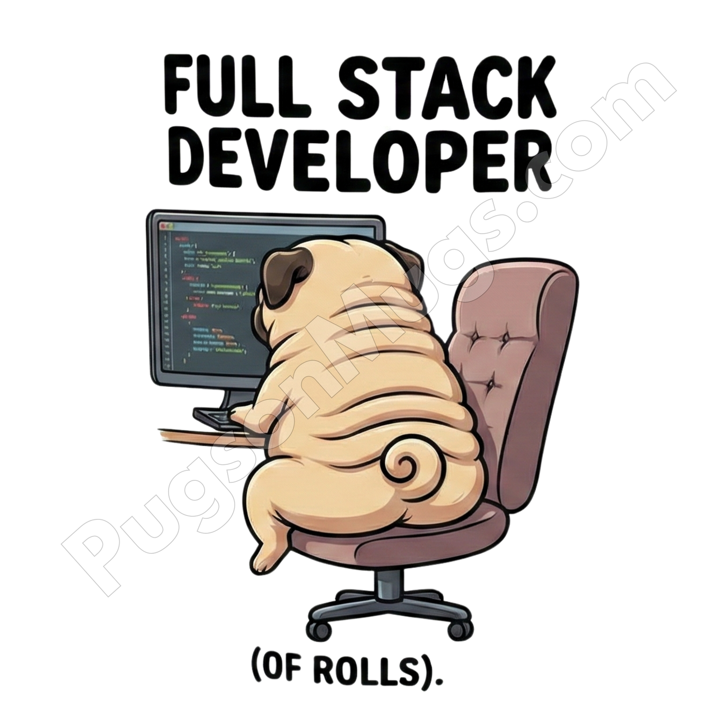 "Full Stack Developer (of Rolls)" – Funny Programmer Mug