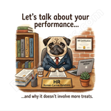"Human-Canine Relations" – Funny HR & Office Pug Mug