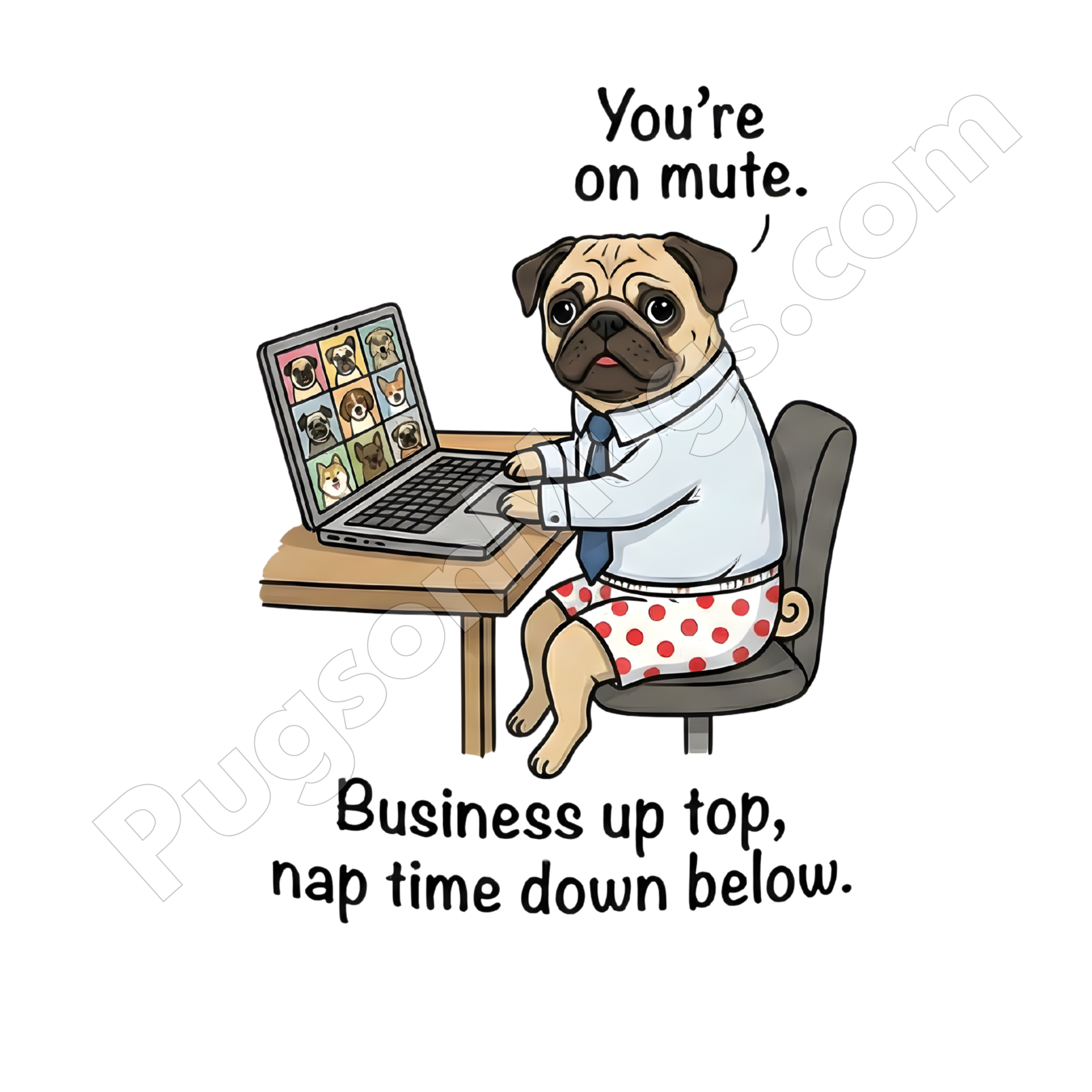 "You're On Mute" – Work From Home Pug Mug
